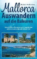 bokomslag Mallorca - Auswandern auf die Balearen