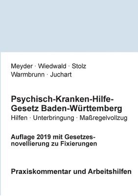 Julia Meyder, Achim Wiedwald, Konrad Stolz, Johannes Warmbrunn, Klaus Juchart - Psychisch-Kranken-Hilfe-Gesetz Baden-Württemberg, Häftad
