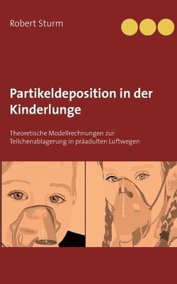 bokomslag Partikeldeposition in der Kinderlunge