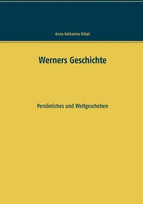 bokomslag Werners Geschichte