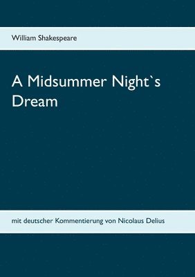 A Midsummer Night`s Dream 1