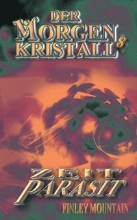 bokomslag Morgenkristall 8