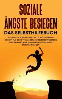 bokomslag Soziale ngste besiegen - Das Selbsthilfebuch