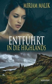 bokomslag Entfuhrt in die Highlands