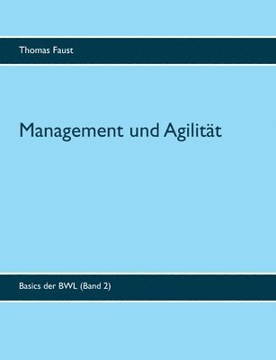 bokomslag Management und Agilität