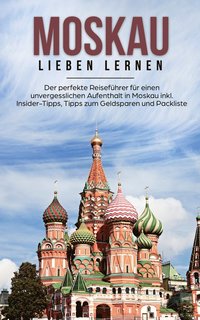 bokomslag Moskau lieben lernen