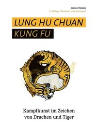 bokomslag Lung Hu Chuan Kung Fu