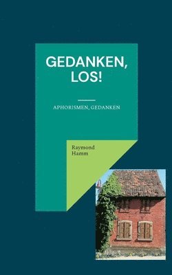 Gedanken, los! 1