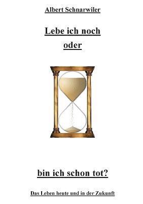 bokomslag Lebe ich noch oder bin ich schon tot?