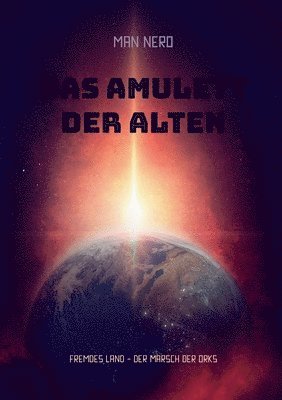 bokomslag Das Amulett der Alten