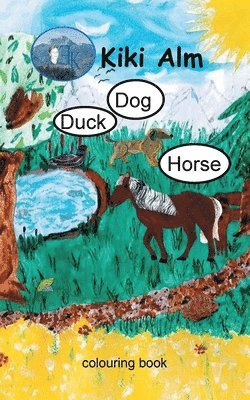 bokomslag Duck, Dog, Horse