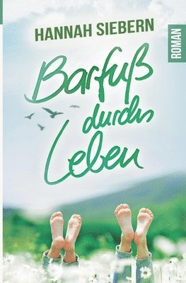 bokomslag Barfuß durchs Leben