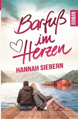bokomslag Barfuß im Herzen