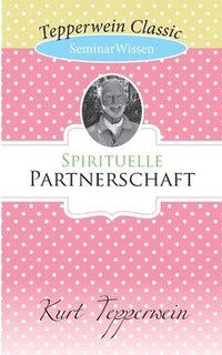 bokomslag Spirituelle Partnerschaft