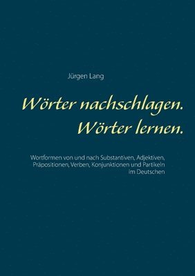 bokomslag Woerter nachschlagen. Woerter lernen.