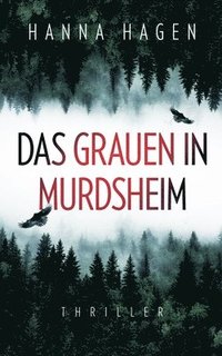 bokomslag Das Grauen in Murdsheim