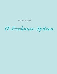bokomslag IT-Freelancer-Spitzen