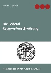 bokomslag Die Federal Reserve-Verschwrung