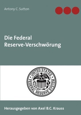 bokomslag Die Federal Reserve-Verschwrung