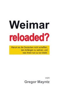 bokomslag Weimar reloaded?