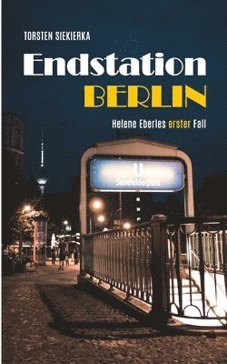 Endstation Berlin 1