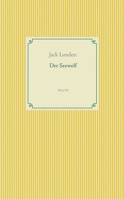 Jack London - Seewolf, Häftad