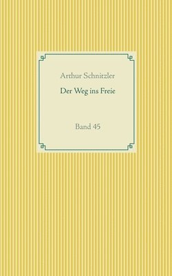 Der Weg ins Freie 1