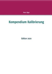 bokomslag Kompendium Kalibrierung