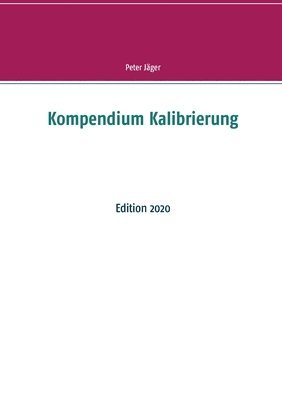 bokomslag Kompendium Kalibrierung