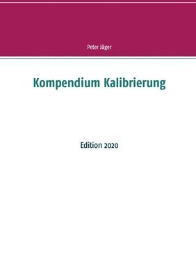 Kompendium Kalibrierung 1