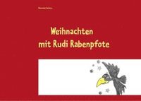 bokomslag Weihnachten mit Rudi Rabenpfote