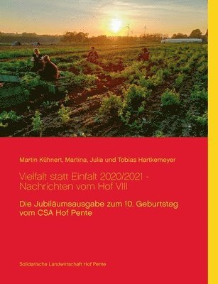 bokomslag Vielfalt statt Einfalt 2020/2021 - Nachrichten vom Hof VIII