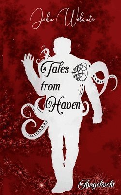 Tales from Haven 1