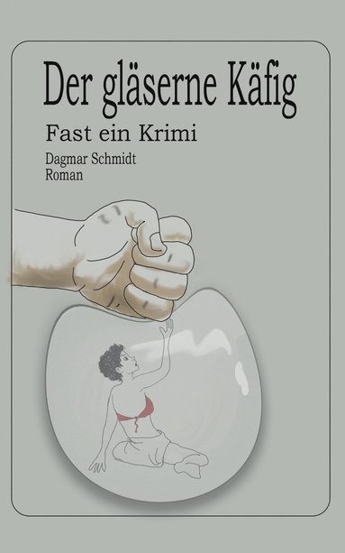 bokomslag gläserne Käfig