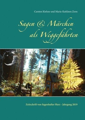 Sagen & Märchen als Weggefährten
