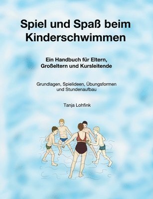 bokomslag Spiel und Spa beim Kinderschwimmen