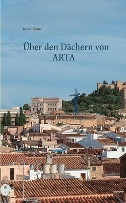 ber den Dchern von ARTA 1