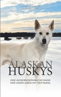 bokomslag Alaskan Huskys