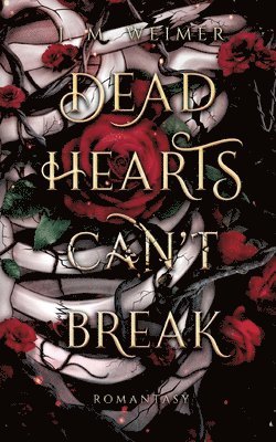 Dead Hearts (Can't) Break 1
