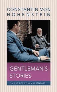 bokomslag Gentleman's Storys