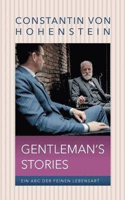 Gentleman's Storys 1