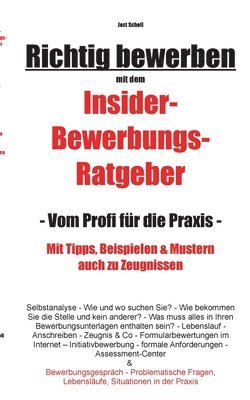 bokomslag Richtig bewerben Insider-Bewerbungs-Ratgeber