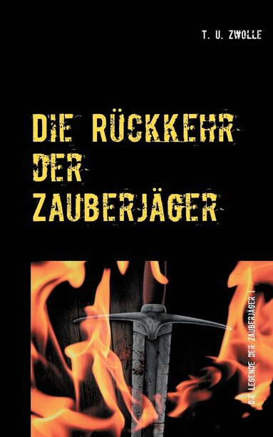 bokomslag Die Rckkehr der Zauberjger