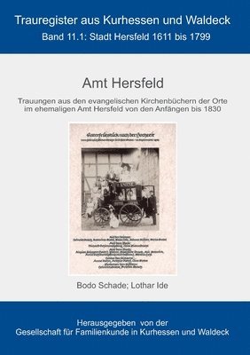 Lothar Ide, Bodo Schade, Gfkw Gesellschaft für Familienkunde in Kurhessen und Waldeck e. V. - Amt Hersfeld, Häftad