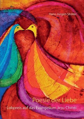 Hans-Jürgen Sträter - Poesie der Liebe, Häftad