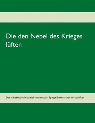 bokomslag den Nebel des Krieges lüften