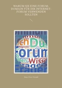 bokomslag Warum Sie eine Forum-Domain fur Ihr Internet-Forum verwenden sollten