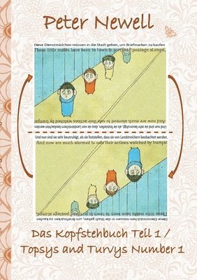 Peter Newell, Elizabeth M Potter - Kopfstehbuch Teil 1 / Topsys and Turvys Number 1, Häftad