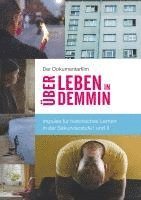 bokomslag Der Dokumentarfilm "Über Leben in Demmin"