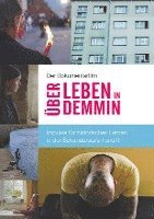 Der Dokumentarfilm 'Über Leben in Demmin' 1